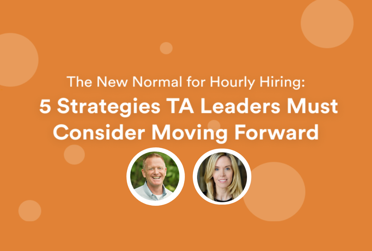 The New Normal for Hiring Hourly Employees!
